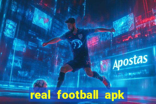 real football apk dinheiro infinito